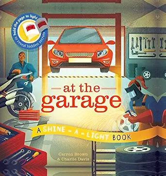 Shine-A-Light, At the Garage
