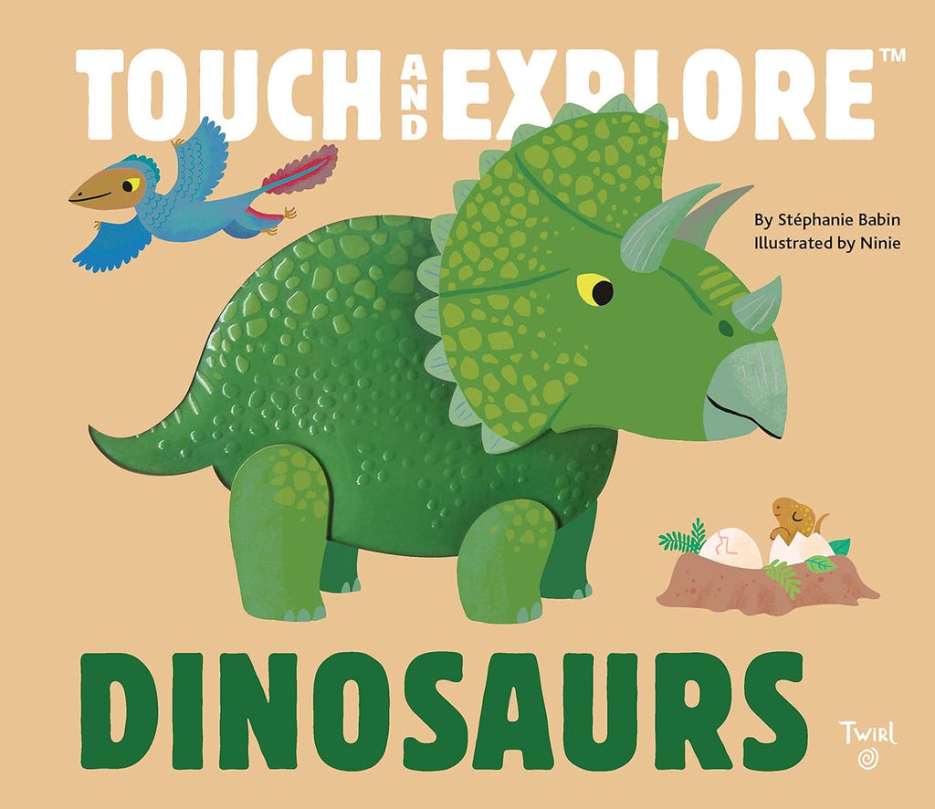 Dinosaurs, Touch & Explore