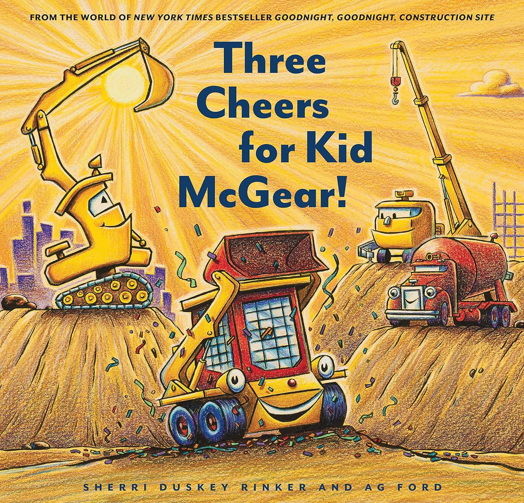 Three Cheers for Kid McGear! hc