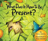 What Does it Mean to be Present? Hardcover