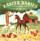 Easter Babies: A Springtime Counting Book