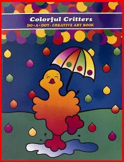 Do-a-Dot Art Activity Book Colorful Critters