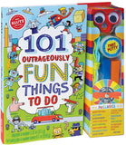 101 Outrageously Fun Things to DO