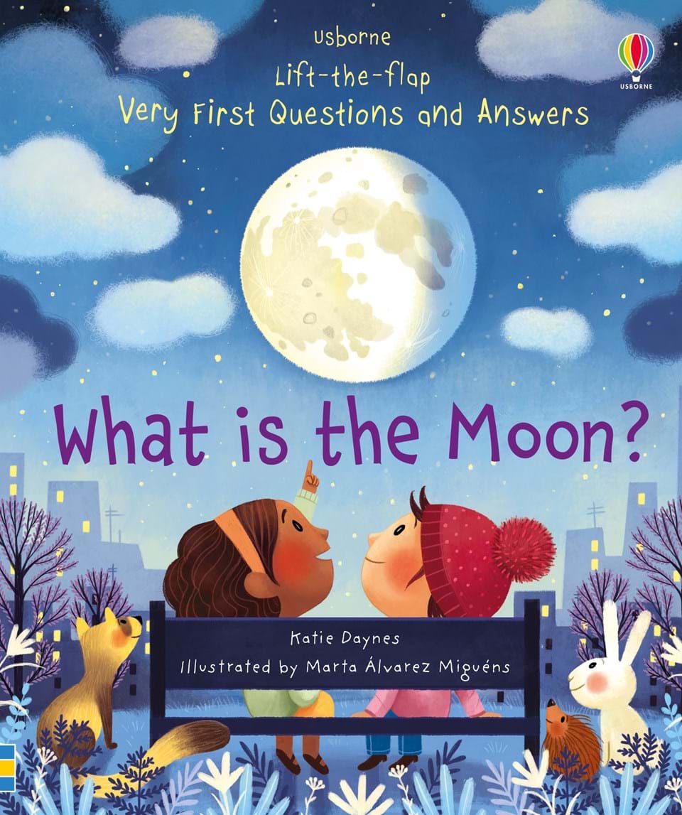 Lift-The-Flap Very First Q&A:  What is the Moon?