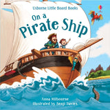 Little Board Books, On a Pirate Ship